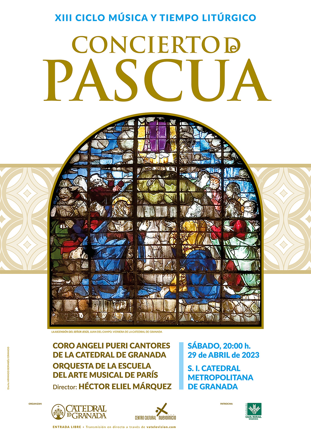 XIII Ciclo Música y Tiempo Litúrgico Concierto de Pascua Centro